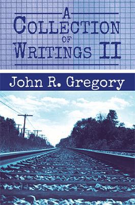 A Collection of Writings II 148367004X Book Cover