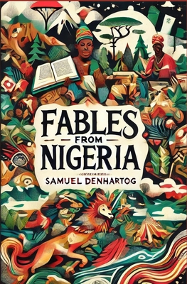 Fables from Nigeria B0D9S4VJV2 Book Cover