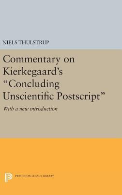 Commentary on Kierkegaard's Concluding Unscient... 0691640394 Book Cover