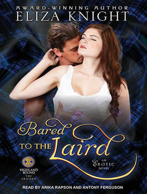 Bared to the Laird 1494553090 Book Cover