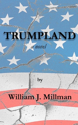 Trumpland B0C9SNQFMB Book Cover
