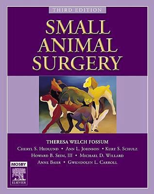 Small Animal Surgery Textbook 0323044395 Book Cover