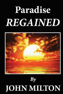 Paradise Regained 1481233645 Book Cover