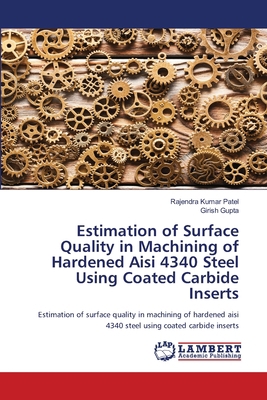 Estimation of Surface Quality in Machining of H... 6203410772 Book Cover