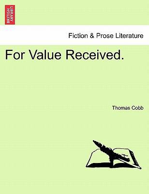 For Value Received. 124090083X Book Cover