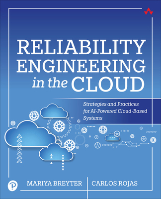 Reliability Engineering in the Cloud: Strategie... 0135395798 Book Cover
