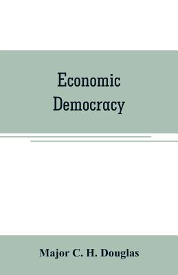 Economic democracy 9353706831 Book Cover