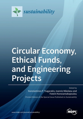 Circular Economy, Ethical Funds, and Engineerin... 3039282522 Book Cover