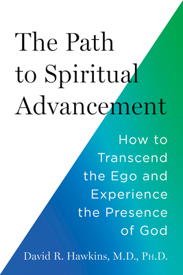 The Path to Spiritual Advancement: How to Trans... 1401977065 Book Cover