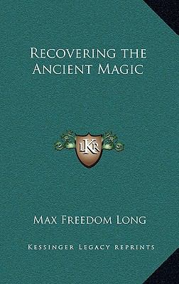 Recovering the Ancient Magic 1163199893 Book Cover