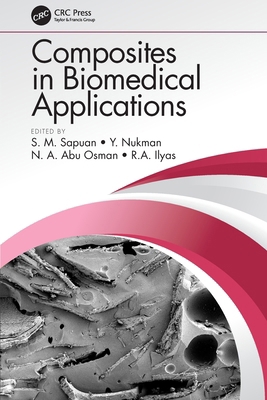 Composites in Biomedical Applications 0367545136 Book Cover
