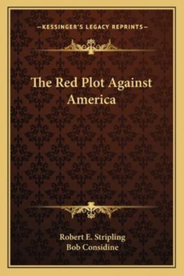 The Red Plot Against America 1163164887 Book Cover