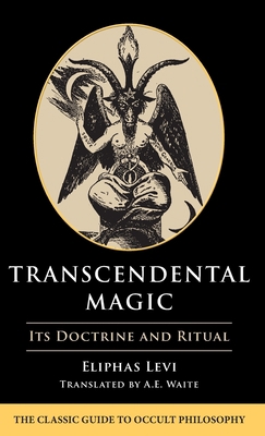 Transcendental Magic: Its Doctrine and Ritual 1648372341 Book Cover