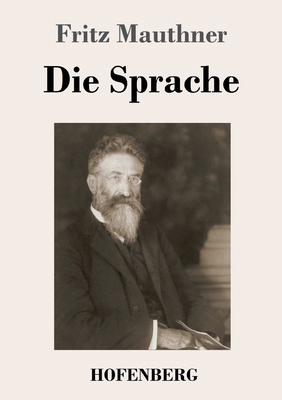 Die Sprache [German] 3743742365 Book Cover