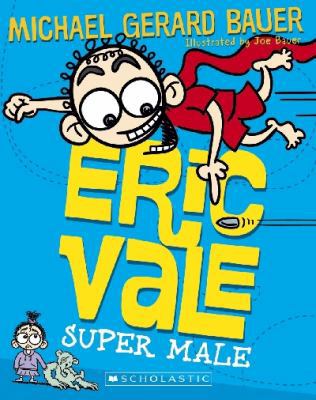 Paperback Eric Vale, Super Male Book