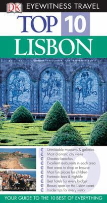 Top 10 Lisbon (Eyewitness Top 10 Travel Guides) 0756624738 Book Cover