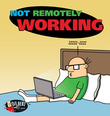 Not Remotely Working: Volume 50 1524875635 Book Cover