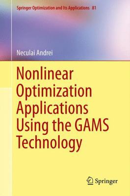 Nonlinear Optimization Applications Using the G... 1461467969 Book Cover