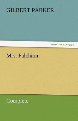 Mrs. Falchion, Complete 3842461569 Book Cover