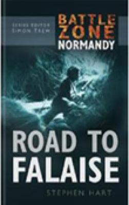 Road To Falaise: 0 (Battle Zone Normandy) 0750930160 Book Cover