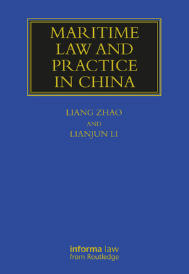 Maritime Law and Practice in China 0367736438 Book Cover