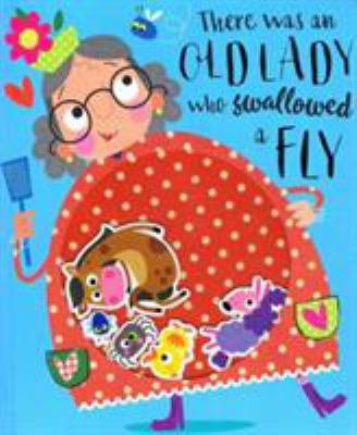 There Was an Old Lady Who Swallowed a Fly 1788432762 Book Cover