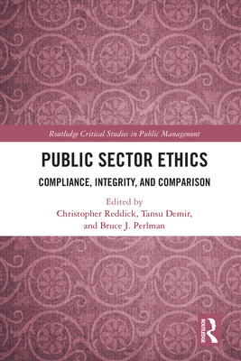 Public Sector Ethics: Compliance, Integrity, an... 1032727284 Book Cover