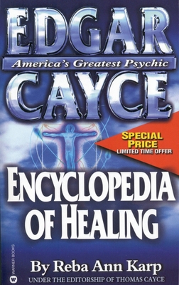 Edgar Cayce Encyclopedia of Healing 0446608416 Book Cover