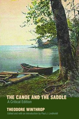 The Canoe and the Saddle 0803298633 Book Cover