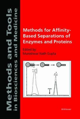 Methods for Affinity-Based Separations of Enzym... 3764363053 Book Cover