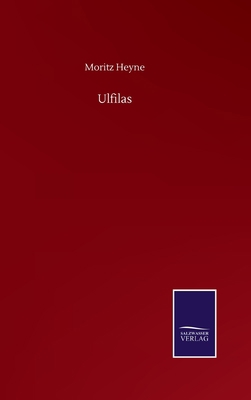 Ulfilas [German] 3752506636 Book Cover