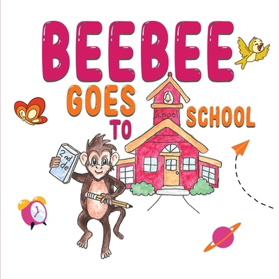 Beebee Goes To School 1968000704 Book Cover