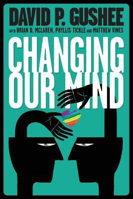 Changing Our Mind 1939880769 Book Cover