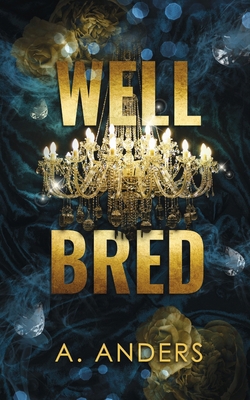 Well Bred B0DDTZDZHR Book Cover