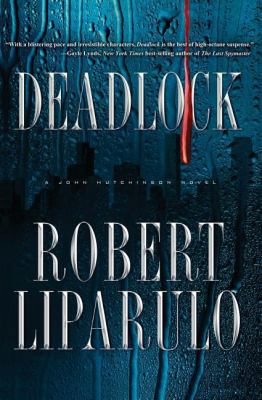 Deadlock: A John Hutchinson Novel B0046LUWAC Book Cover