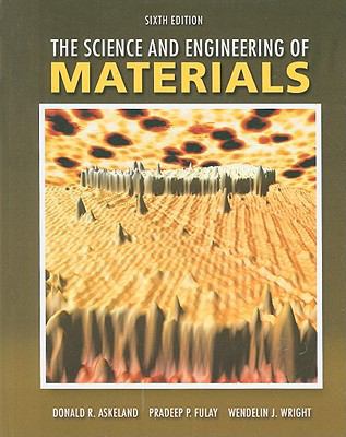 The Science and Engineering of Materials 0495296023 Book Cover