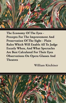The Economy of the Eyes - Precepts for the Impr... 144609930X Book Cover