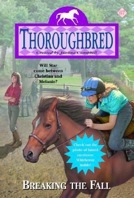 Thoroughbred #67: Breaking the Fall 006073812X Book Cover