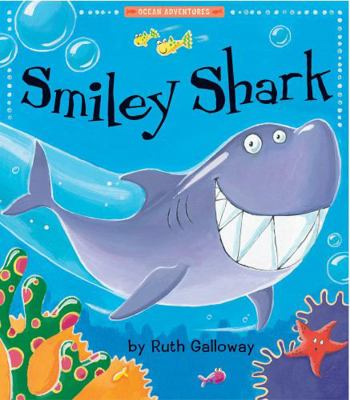 Smiley Shark 0439587115 Book Cover