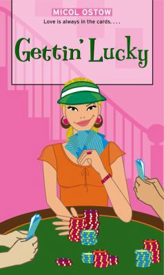 Gettin' Lucky 1416935363 Book Cover