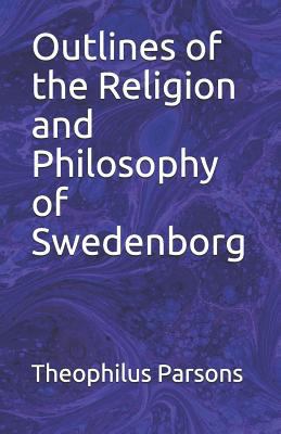 Outlines of the Religion and Philosophy of Swed... 1793214905 Book Cover