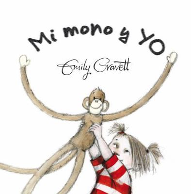 Mi Mono Y Yo [Spanish] 8416117780 Book Cover