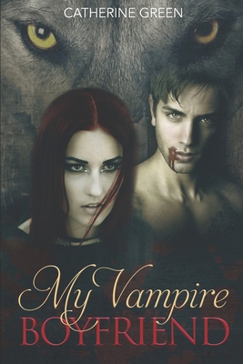 My Vampire Boyfriend (A Redcliffe Short Story A... 1520503539 Book Cover