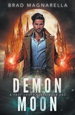 Demon Moon (Prof Croft) 1535475374 Book Cover