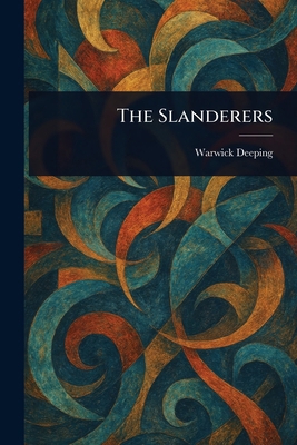 The Slanderers 1023562715 Book Cover