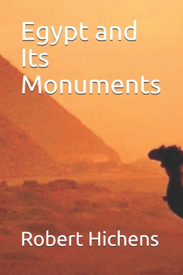 Paperback Egypt and Its Monuments Book