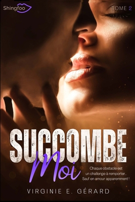 Succombe Moi Tome 2 [French] 2379872562 Book Cover
