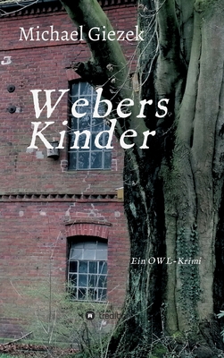 Webers Kinder: Ein OWL-Krimi [German] 3749777373 Book Cover