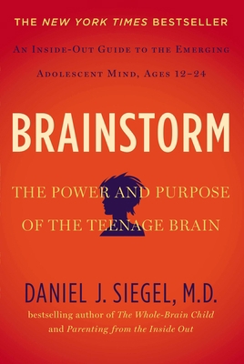 Brainstorm: The Power and Purpose of the Teenag... 0399168834 Book Cover