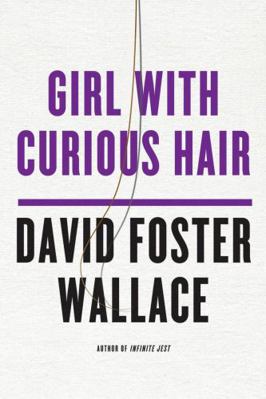 Girl with Curious Hair B00A2MPUQA Book Cover